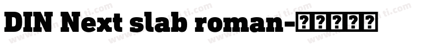DIN Next slab roman字体转换